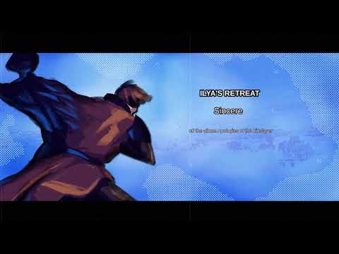 Sincere - Ilya's Retreat