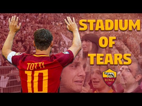 A Stadium of Tears for Francesco Totti's last game