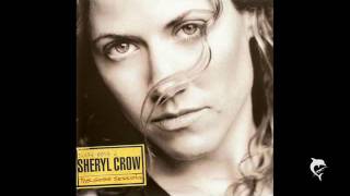 Sheryl Crow - Maybe That's Something