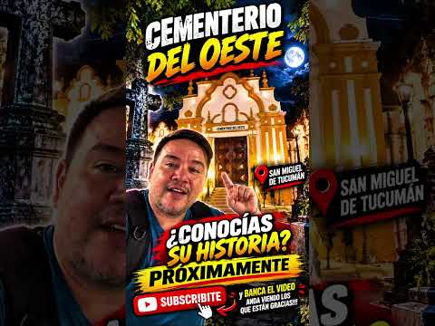 ⚰️ EL CEMENTERIO DEL OESTE: la historia que Tucumán guarda entre sus tumbas 🏛️