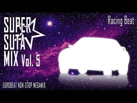 Super Suta Mix Vol. 5: Racing Beat - Eurobeat Non-Stop Megamix
