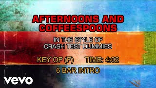 Crash Test Dummies - Afternoons And Coffeespoons (Karaoke)