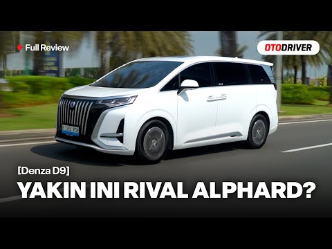 New Denza D9 MPV Premium Listrik Paling Laris Review by OtoDriver