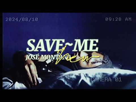 José Montana - Save-Me (Official Music Video)