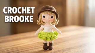 BROOKE | PART 1 | ARMS, SHOES AND LEGS, BODY | MAKING AMIGURUMI CROCHE