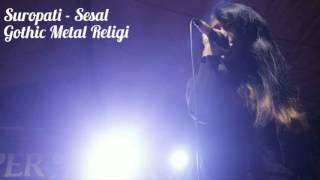 Download lagu SUROPATI - SESAL (Gothic Metal Religi Paling Menyentuh!) mp3