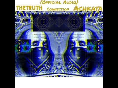TheTruth Ft. Achkata - Connection (Official Audio)