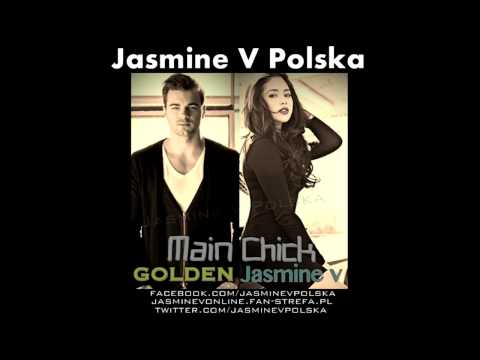 Jasmine V feat. Golden - Main Chick (Cover)