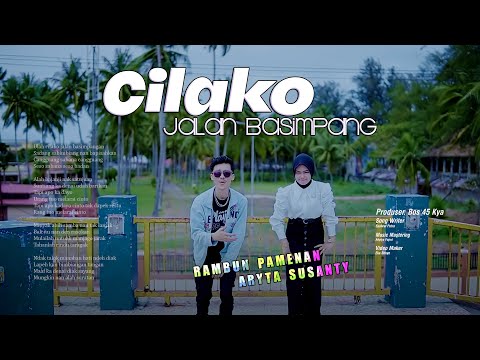 Rambun Pamenan feat Aryta Susanty -  Cilako Jalan Basimpang [ Official Music Video ]