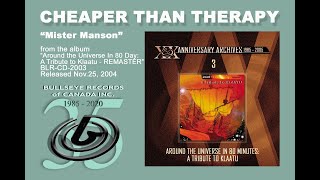 Mister Manson (KLAATU , DEE LONG) - CHEAPER THAN THERAPY
