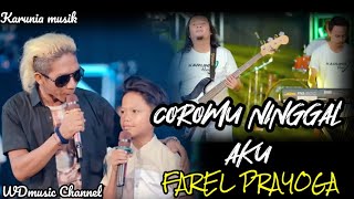 Download lagu FAREL PRAYOGA || COROMU NINGGAL AKU || KARUNIA MUSIK mp3