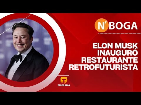 Elon Musk inauguró restaurante Retrofuturista, para 250 personas
