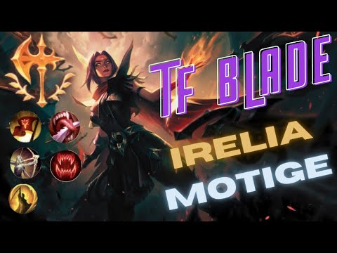 ☣TF BLADE | IRELIA MONTAGE “TOP 30 OUTPLAY IRELIA HAY NHẤT | LOL Coffee