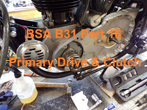 BSA B31 Restoration Part 16 Primary Drive & Clutch