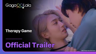 Japanese BL series "Therapy Game" trailer! watch on GagaOOLala!