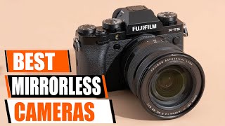 The 5 BEST Mirrorless Cameras of 2026 (For Video & Photography!)