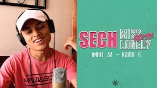 [Reaccion] Sech Ft. Anuel AA &amp; Karol G - Miss Lonely (Remix 2) Themaxready
