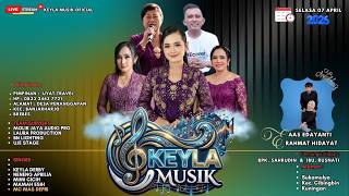 Download lagu 🔴Live Streaming Edisi Siang ' KEYLA MUSIK Entertainment ' Sukamulya Cibingbin Kuningan 07 April 2026 mp3