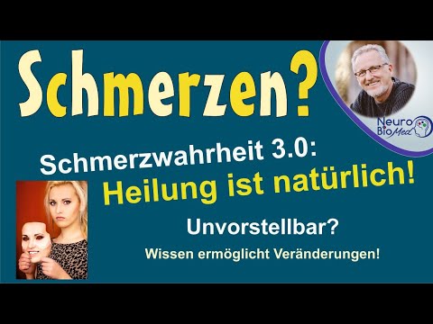 Schmerzwahrheit 3.0 - chronische Schmerzen - Schmerzsyndrom! Es gibt  Wege in die Schmerzfreiheit!