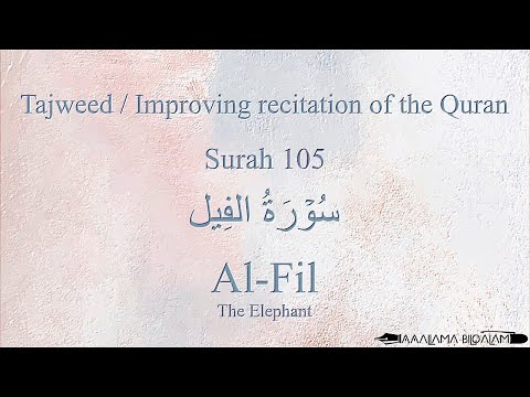 Quran Tajweed 105 Surah Al-Fil by Asma Huda with Arabic Text, Translation and Transliteration