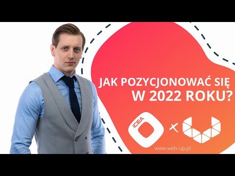 Jak pozycjonować Kancelarię w 2022 roku?