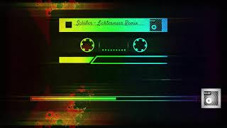 SCHILLER-Lichtermeer Remix