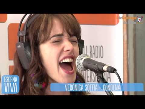 ESCENA VIVA ; Verónica Soffia - Condená
