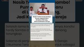Nasib Terkini Ferdy Sambo! Punya Jabatan Baru di Lapas Cibinong, Jadi Koordinator Gereja