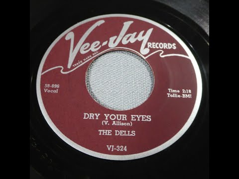 Thumbnail for The Dells - Dry Your Eyes 1959 by Verne Allison