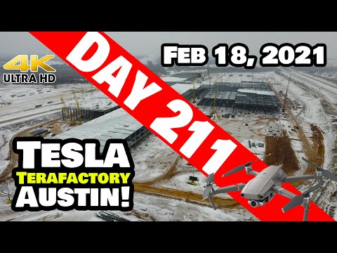 Tesla Gigafactory Austin 4K  Day 211 - 2/18/21 - Tesla Terafactory Texas - MORE SNOW AT GIGA TEXAS!