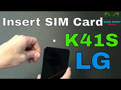 LG K41S Insert The SIM Card