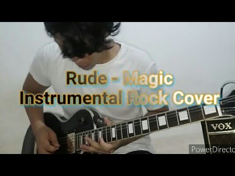 Rude - Magic Instrumental Rock Version (Jogz Ostria Cover)