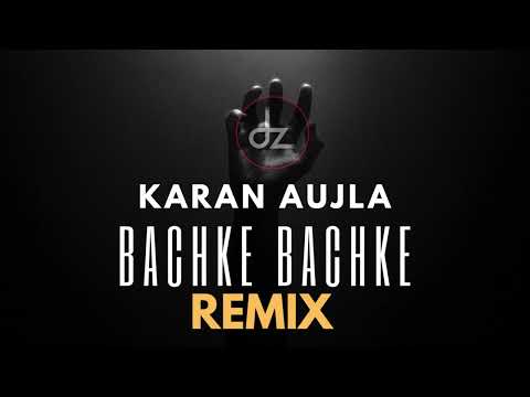 Bachke Bachke - Karan Aujla - Ikky - (Dz Original Mix) - F3R ft Dj Zabbi Remix #dz