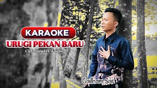 Download lagu KARAOKE LAGU NIAS || URUGI PEKAN BARU || CIPT. SUJUD H. FAANA mp3 Download lagu KARAOKE LAGU NIAS || URUGI PEKAN BARU || CIPT. SUJUD H. FAANA mp3
