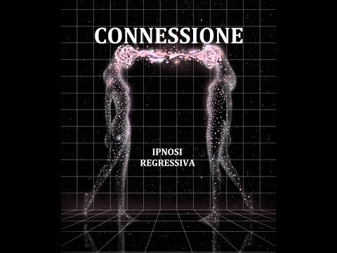 Caratteristiche di un’Anima SCONNESSA DALLA MATRIX. 858-IT Sofia, Ipnosi Esoterica Aldo Bergamaschi.
