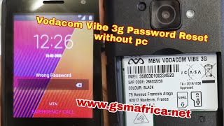 Vodacom Vibe 3g Password Reset without pc#gsmafrica.Net#