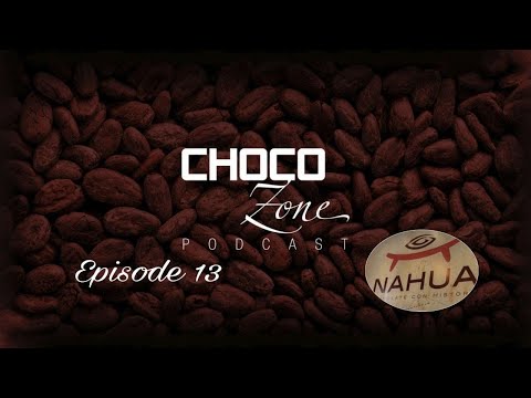 Chocozone Podcast: Episode 13: Juan Pablo Buchert - Nahua