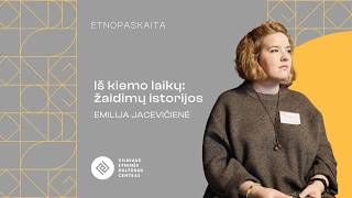 Etnopaskaita | Iš kiemo laikų: žaidimų istorijos