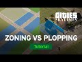 Zoning vs. Plopping with Strictoaster | Modded Tutorial | Cities: Skylines Zoning vs. Plopping with Strictoaster | Modded Tutorial | Cities: Skylines