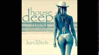Kav33tch - Deep Tech House Mix (2014)