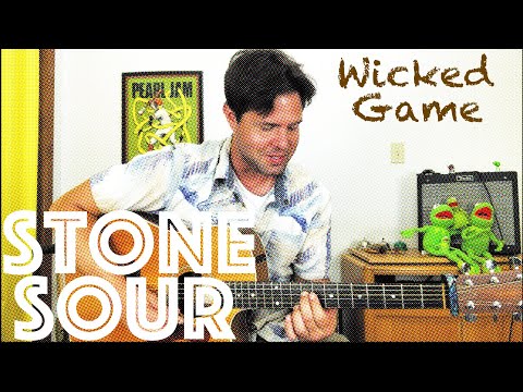Wicked Game - Stone Sour