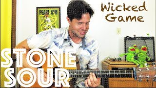 Guitar Lesson: How To Play Stone Sour&#39;s Rendition of Wicked Game by Chris Isaak
