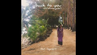 Back to You (feat. Regenerit) | Lyrics