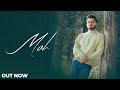Moh Official Audio Pulkit Arora Latest Haryanvi Songs 2025