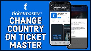 How to Change Country on Ticketmaster 2023?