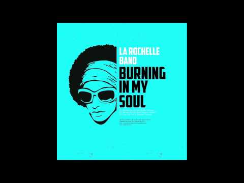 LA ROCHELLE BAND - Can You Feel It