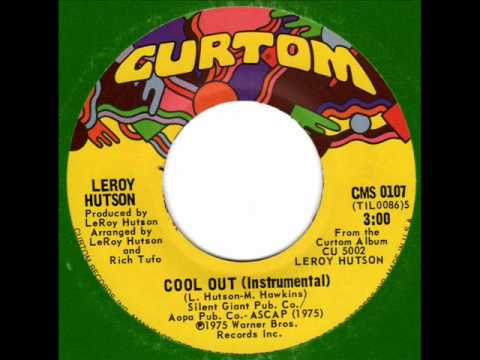 LEROY HUTSON  Cool out (instr.)  70s Rare Soul