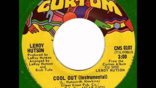 LEROY HUTSON  Cool out (instr.)  70s Rare Soul