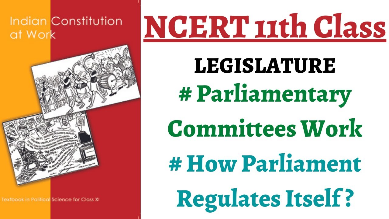 (P5C5 11th Polity)Parliamentary Committees - How do they work ? Anti-defection law, Parl. regulation