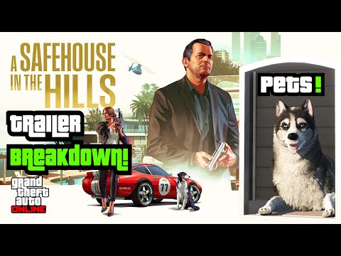 GTA 5 - Mansion DLC TRAILER 2 BREAKDOWN! (Michael, Pets, New Cars, & More!) A Safehouse In The Hills